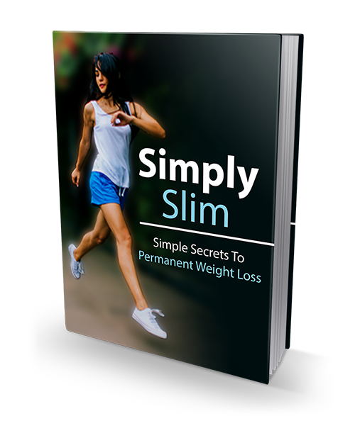 Simply Slim ? Simple Secrets To Permanent Weight Loss